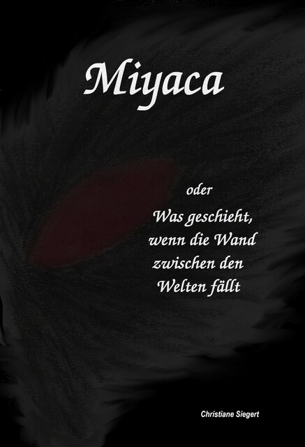 Miyaca, Christiane Siegert