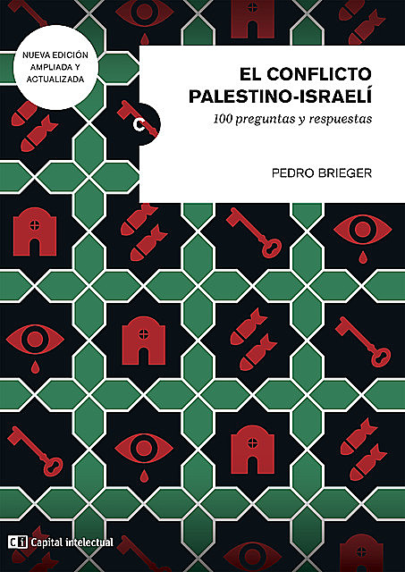 El conflicto palestino-israeli, Pedro Brieger