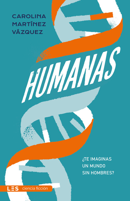 Humanas, Carolina Martínez Vázquez