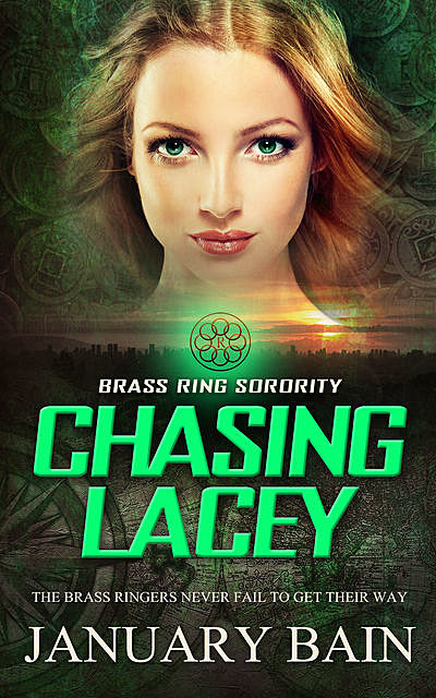 Chasing Lacey, January Bain