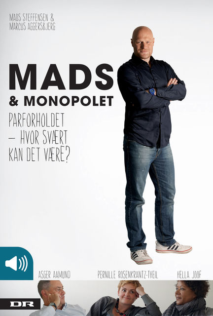 Mads & Monopolet: Parforholdet – Hvor svært kan det være?, Mads Steffensen, Marcus Aggersbjerg