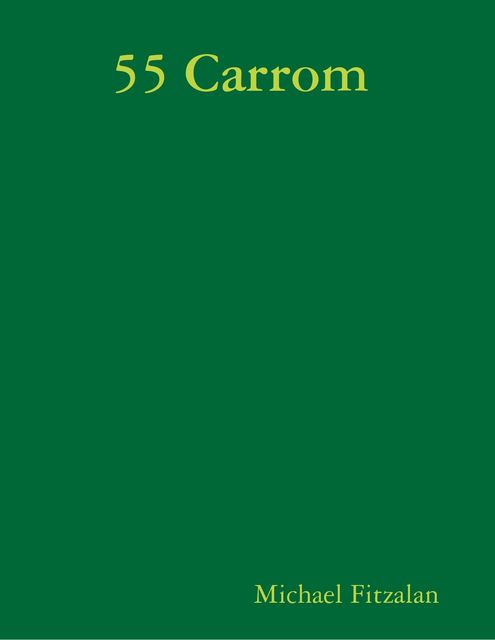 55 Carrom, Michael Fitzalan
