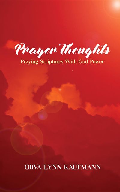 Prayer Thoughts, Orva Lynn Kaufmann