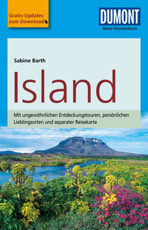 DuMont Reise-Taschenbuch Reiseführer Island, Sabine Barth