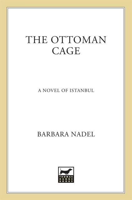 The Ottoman Cage, Barbara Nadel