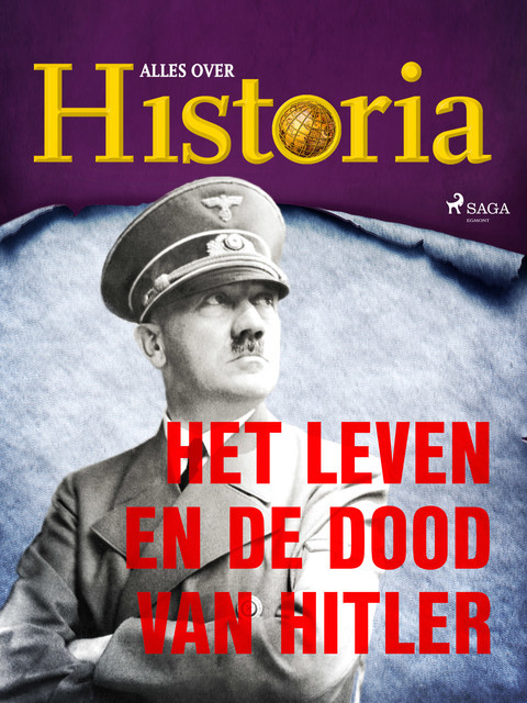 Het leven en de dood van Hitler, Alles Over Historia