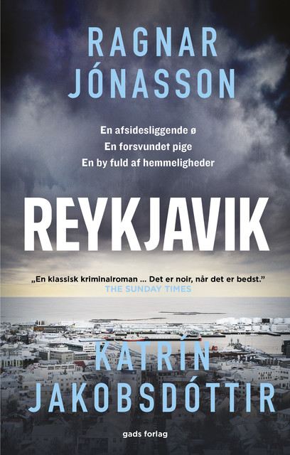 Reykjavik, Katrín Jakobsdóttir, Ragnar Jónasson