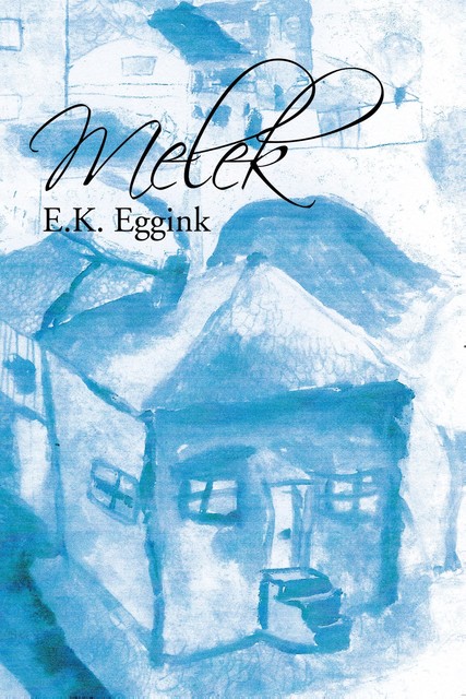 Melek, E.K. Eggink