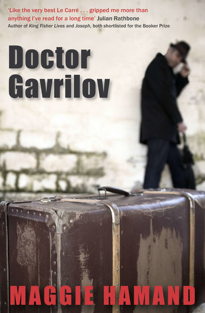Doctor Gavrilov, Maggie Hamand
