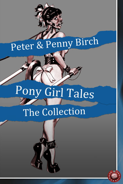 Pony-Girl Tales – Susanna's Run, Peter, Penny Birch