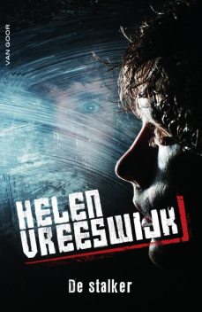 De stalker, Helen Vreeswijk