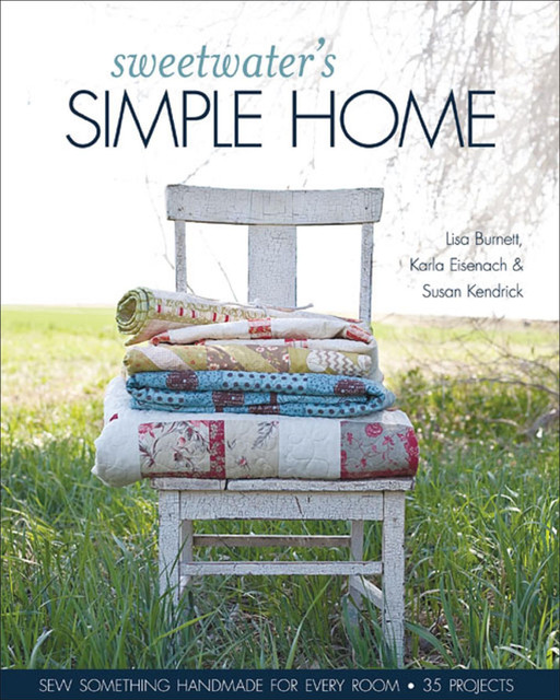 Sweetwater's Simple Home, Karla Eisenach, Lisa Burnett, Susan Kendrick