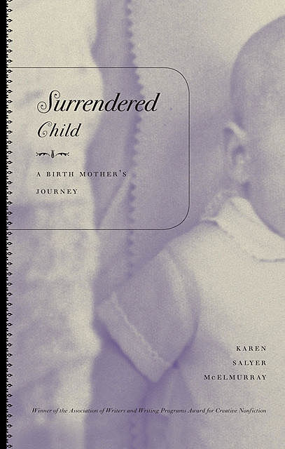 Surrendered Child, Karen Salyer McElmurray
