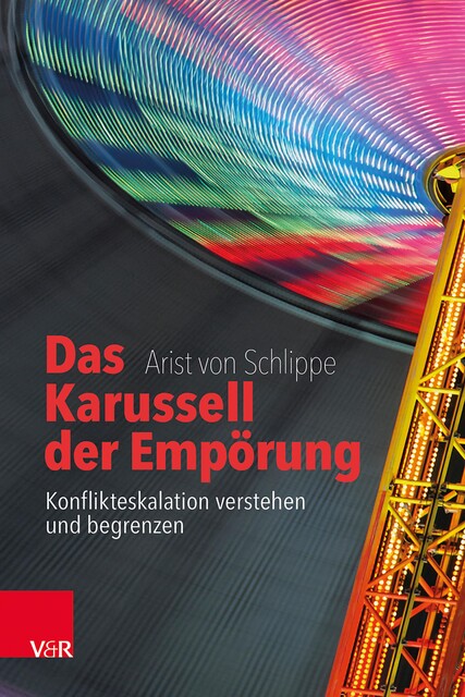 Das Karussell der Empörung, Arist von Schlippe