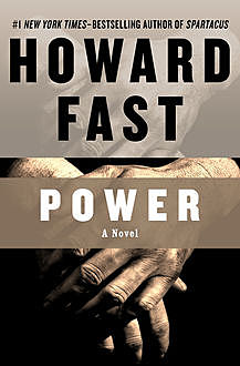 Power, Howard Fast