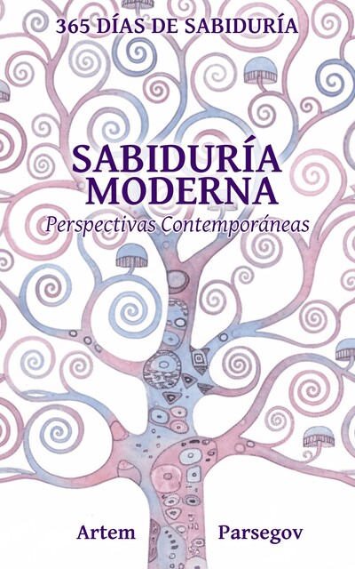 Sabiduría Moderna, Artem Parsegov