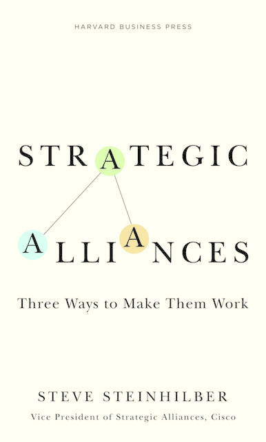 Strategic Alliances, Steve Steinhilber