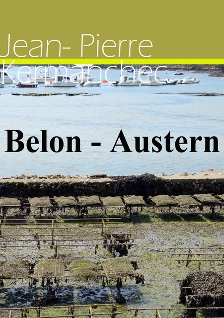 Belon-Austern, Jean-Pierre Kermanchec
