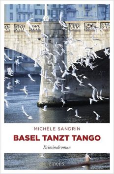 Basel tanzt Tango, Michèle Sandrin