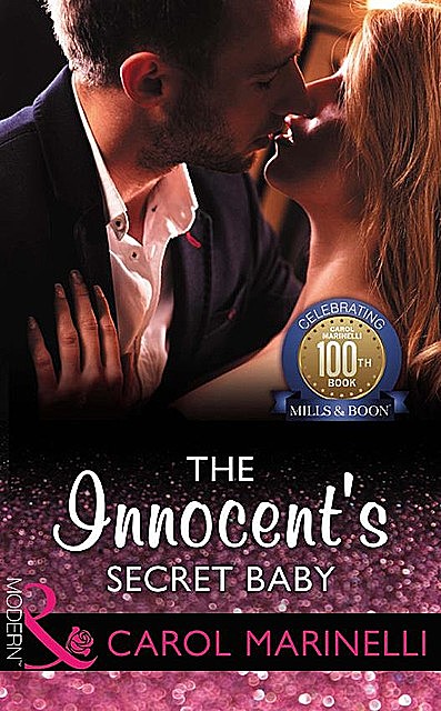 The Innocent's Secret Baby, Carol Marinelli