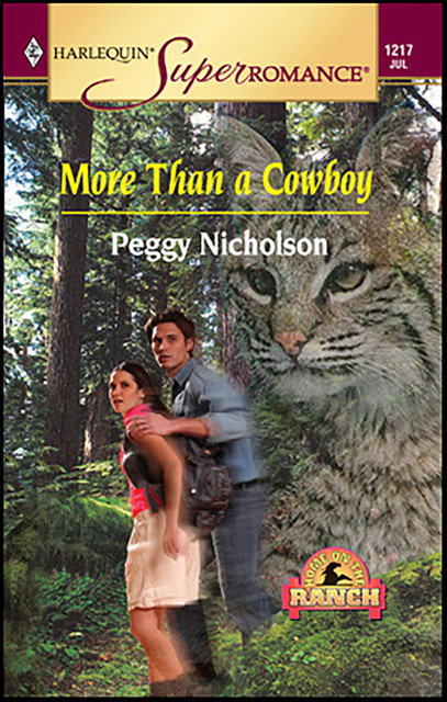 More Than a Cowboy, Peggy Nicholson