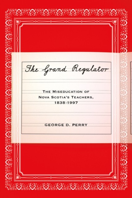 Grand Regulator, George Perry