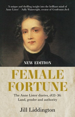 Female Fortune, Jill Liddington