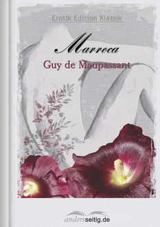 Marroca, Guy de Maupassant