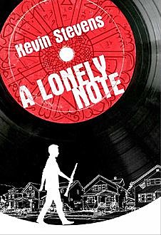 A Lonely Note, Kevin Stevens