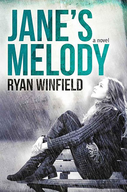 Jane's Melody, Ryan Winfield