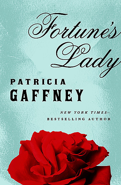 Fortune's Lady, Patricia Gaffney