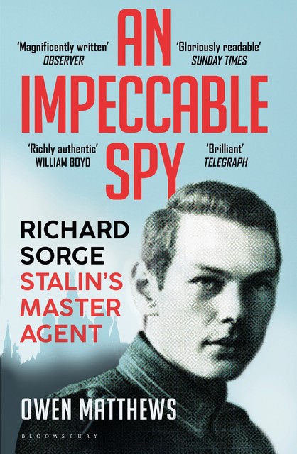An Impeccable Spy, Owen Matthews
