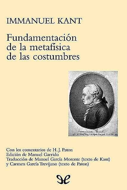 Fundamentación de la metafísica de las costumbres, Immanuel Kant