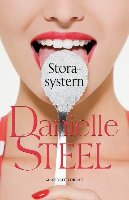 Storasystern, Danielle Steel