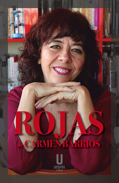 Rojas de Carmen Barrios, Carmen Barrios Corredera