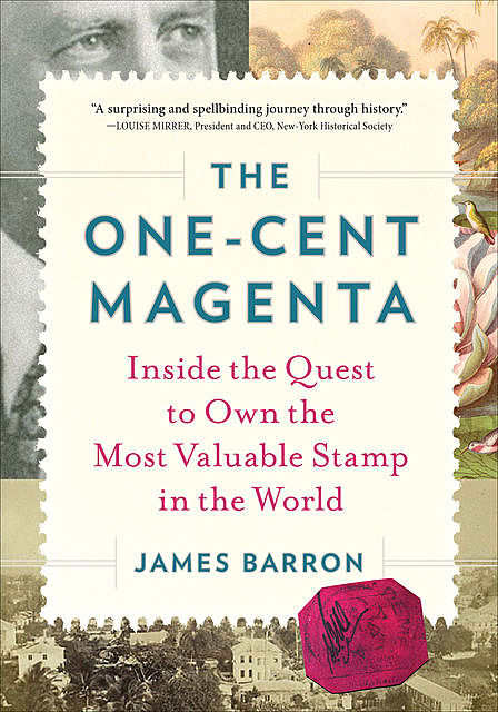 The One-Cent Magenta, James Barron