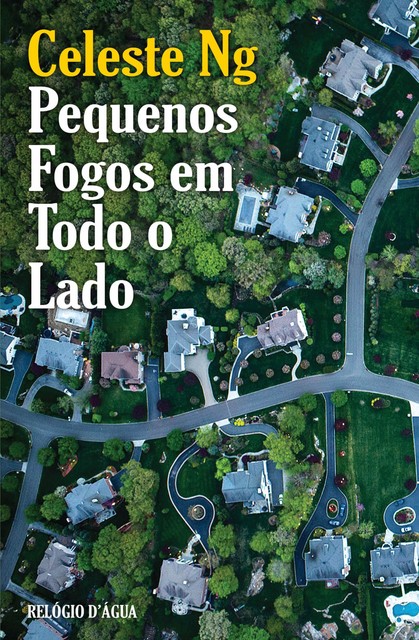Pequenos Fogos em Todo o Lado, Celeste Ng
