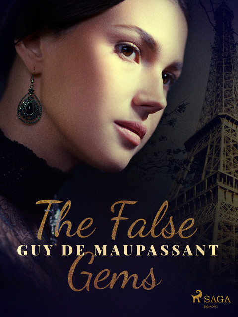 The False Gems, Guy de Maupassant