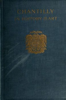 Chantilly in History and Art, Luise Richter