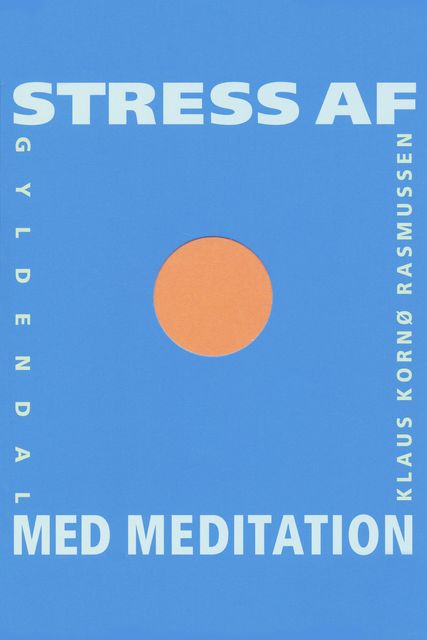 Stress af med meditation, Klaus Kornø Rasmussen