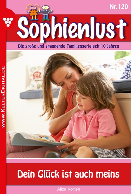 Sophienlust 120 – Familienroman, Korten Aliza