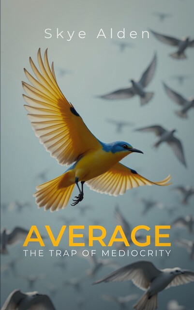 Average, Skye Alden