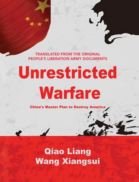Unrestricted Warfare, Qiao Liang, Wang Xiangsui