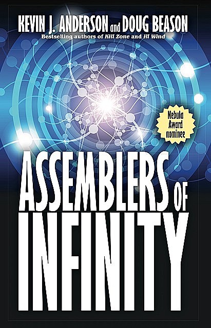 Assemblers of Infinity, Kevin J.Anderson, Doug Beason