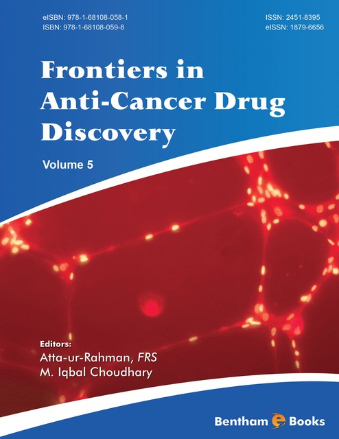 Frontiers in Anti-Cancer Drug Discovery: Volume 5, M.Iqbal Choudhary, Atta-ur-Rahman