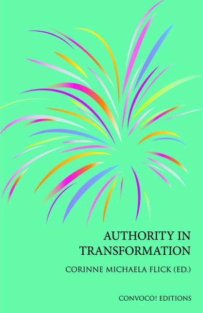 Authority in Transformation, Corinne M Flick