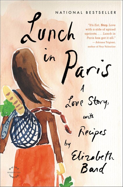 Lunch in Paris, Elizabeth Bard