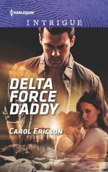 Delta Force Daddy, Carol Ericson
