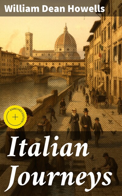 Italian Journeys, William Dean Howells