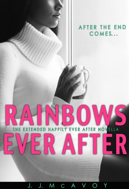 Rainbows Ever After, J.J. McAvoy